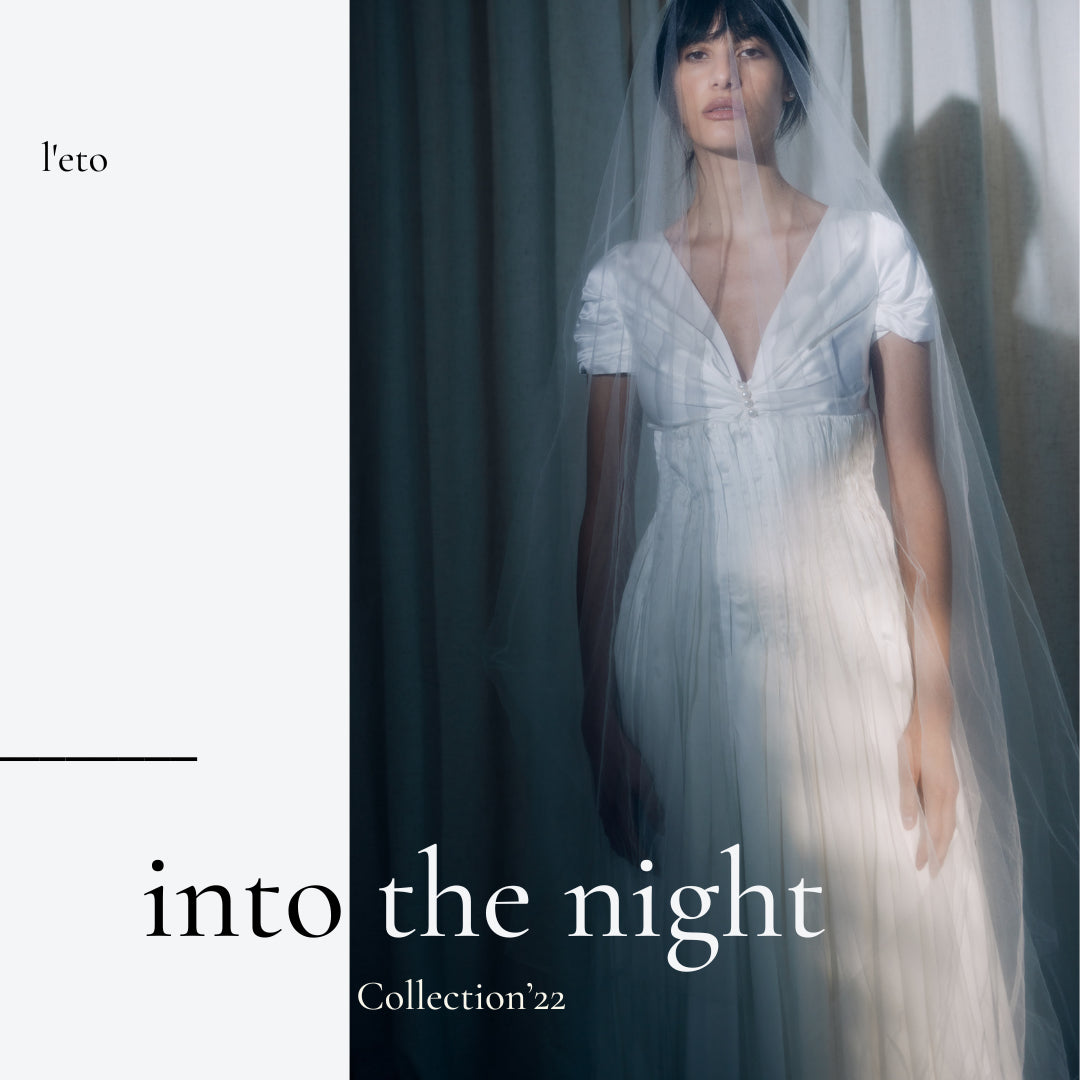 Into the night collection by L'eto Bridal